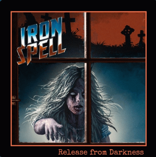Iron Spell : Release from Darkness